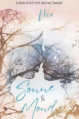 Book cover for Wie Mond und Sonne