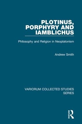 Book cover for Plotinus, Porphyry and Iamblichus