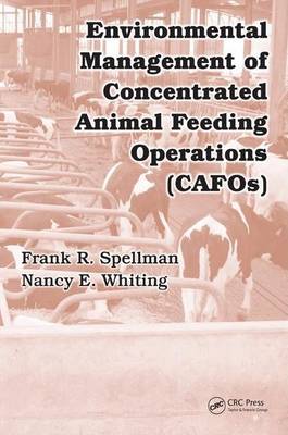 Book cover for Environmental Management of Concentrated: Animal Feeding Operations (Cafos)