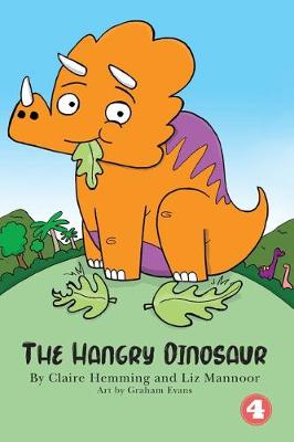 Book cover for The Hangry Dinosaur (Hard Cover Edition)