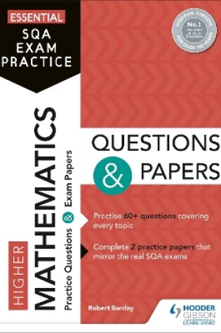 Cover of Essential SQA Exam Practice: Higher Mathematics Questions and Papers