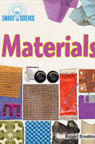 Cover of Smart Science: Materials       (Cased)