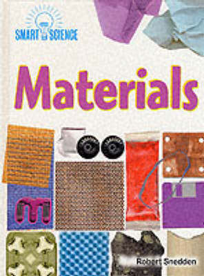 Book cover for Smart Science: Materials       (Cased)