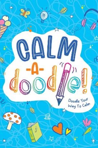 Cover of Calm-a-Doodle