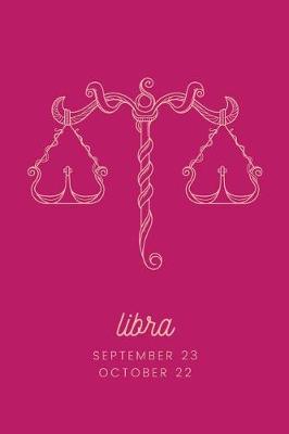 Book cover for Libra - September 23 October 22