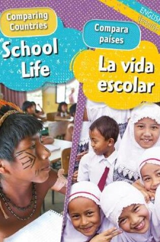 Cover of School Life/La Vida Escolar (Bilingual)
