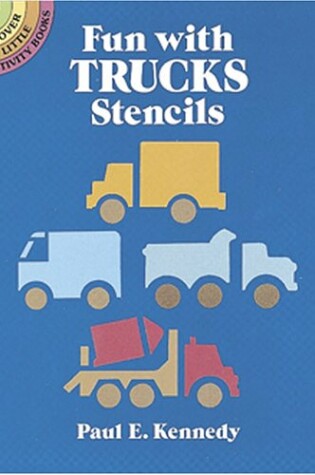 Cover of Fun with Trucks Stencils