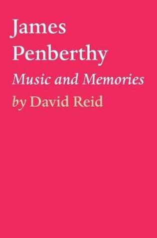 Cover of James Penberthy - Music and Memories
