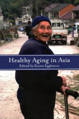 Cover of Healthy Aging in Asia