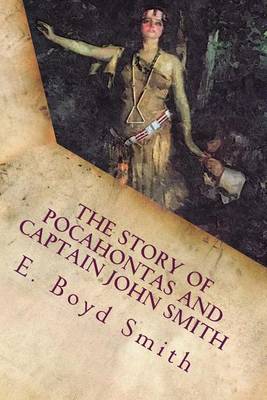 Book cover for The Story of Pocahontas and Captain John Smith