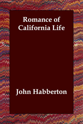 Book cover for Romance of California Life