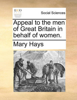 Book cover for Appeal to the Men of Great Britain in Behalf of Women.