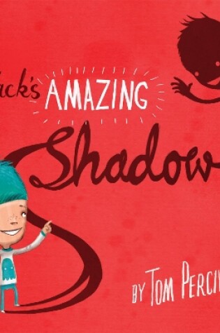 Cover of Jack's Amazing Shadow