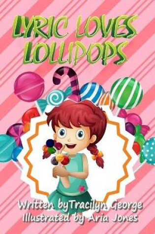 Cover of Lyric Loves Lollipops