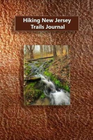 Cover of Hiking New Jersey Trails Journal