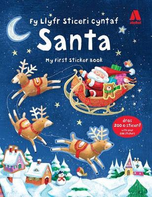 Book cover for Fy Llyfr Sticeri Cyntaf Santa/My First Sticker Book Santa