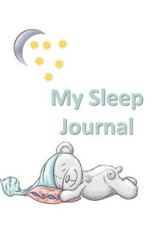 Cover of My Sleep journal