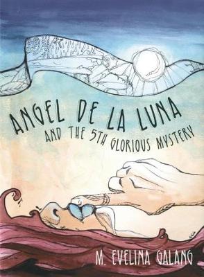 Book cover for Angel de la Luna and the 5th Glorious Mystery