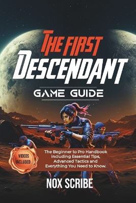 Cover of The First Descendant Game Guide