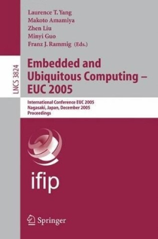 Cover of Embedded and Ubiquitous Computing Euc 2005