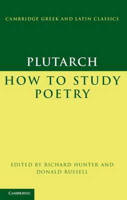 Book cover for Plutarch: How to Study Poetry (De audiendis poetis)