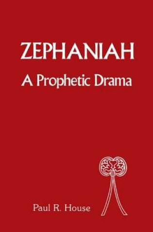 Cover of Zephaniah, a Prophetic Drama