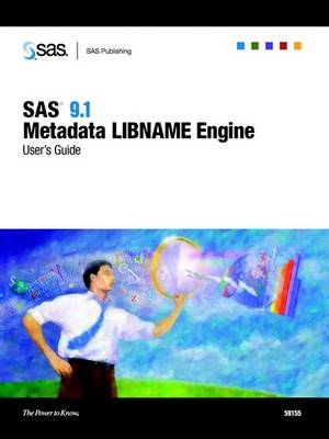 Book cover for SAS 9.1 Metadata LIBNAME Engine User's Guide