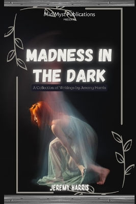 Book cover for Madness in the Dark