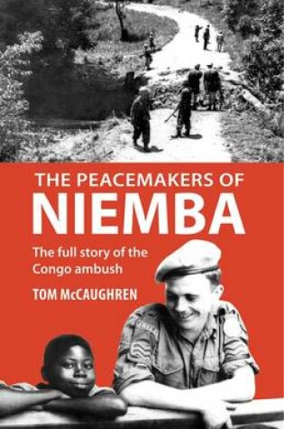 Cover of The Peacemakers of Niemba