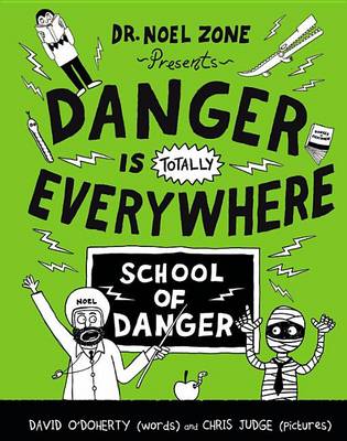 Book cover for Danger Is Totally Everywhere