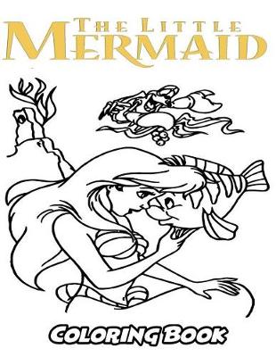 Book cover for The Little Mermaid Coloring Book