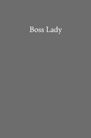 Cover of Boss Lady