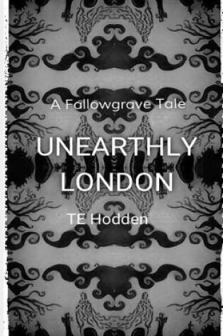 Cover of Unearthly London