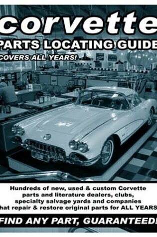 Cover of Corvette Parts Locating Guide