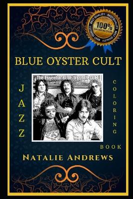Book cover for Blue Oyster Cult Jazz Coloring Book