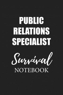 Book cover for Public Relations Specialist Survival Notebook