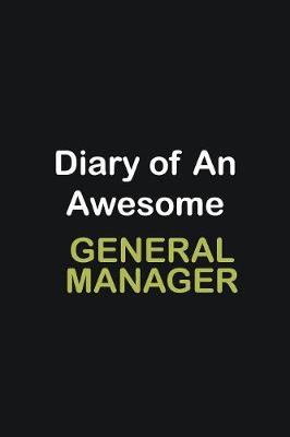 Book cover for Diary Of An Awesome General manager