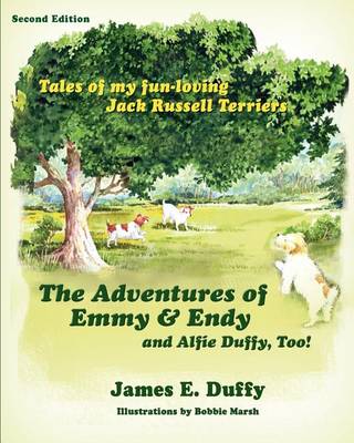 Book cover for The Adventures of Emmy and Endy and Alfie Duffy, Too!