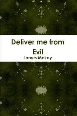 Cover of Deliver Me from Evil