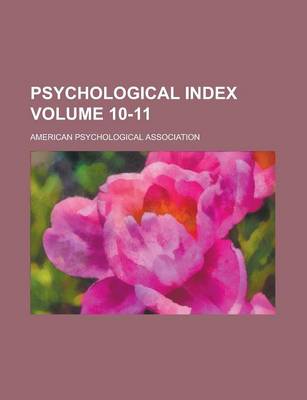 Book cover for Psychological Index Volume 10-11