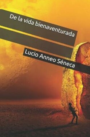 Cover of De la vida bienaventurada