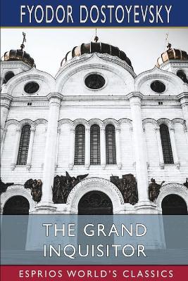 Book cover for The Grand Inquisitor (Esprios Classics)