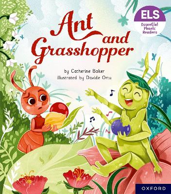 Book cover for Essential Letters and Sounds: Essential Phonic Readers: Oxford Reading Level 7: Ant and Grasshopper