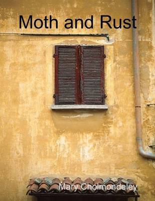 Book cover for Moth and Rust