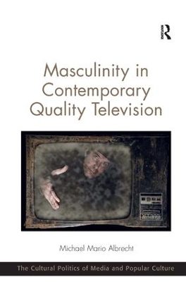 Cover of Masculinity in Contemporary Quality Television