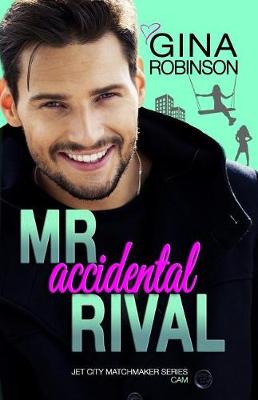 Book cover for Mr. Accidental Rival