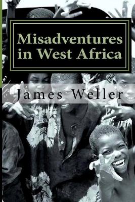 Cover of Misadventures in West Africa