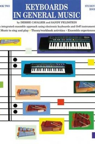 Cover of Keyboards in General Music, Bk 2