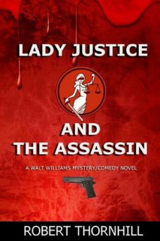 Cover of Lady Justice and the Assassin