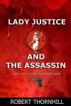 Book cover for Lady Justice and the Assassin